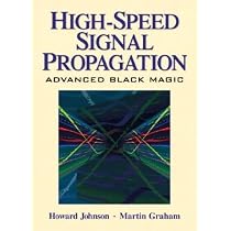 High Speed Digital Design: A Handbook of Black Magic : Johnson